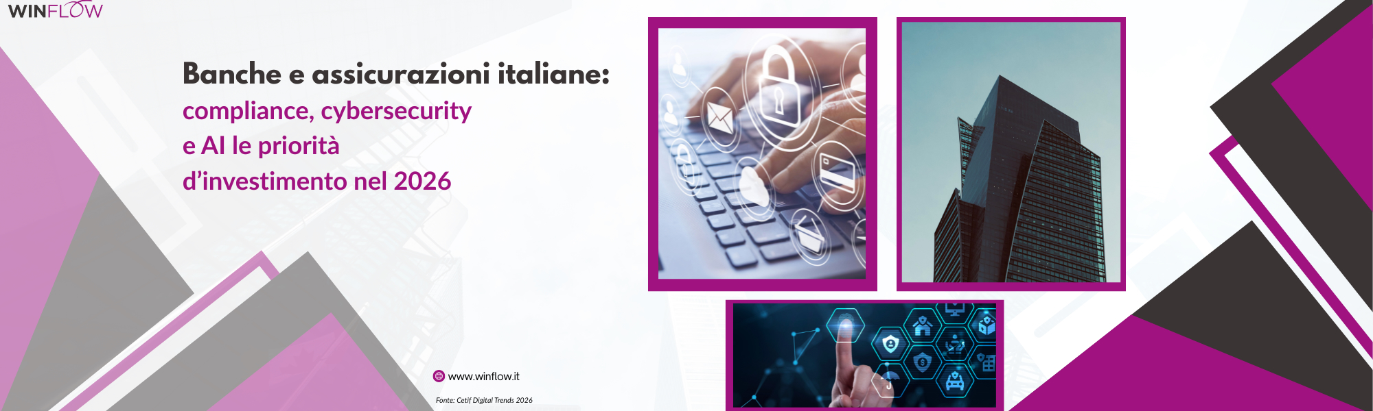 Compliance, Cybersecurity e AI: le nuove priorità di banche e assicurazioni italiane nel 2026